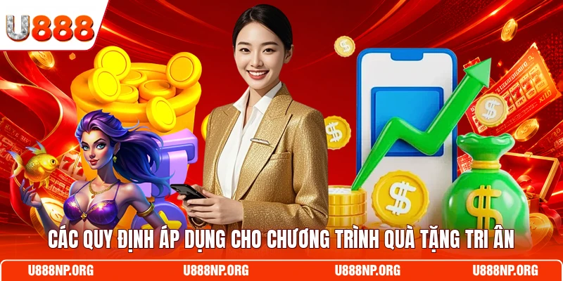 Các quy định áp dụng cho chương trình quà tặng tri ân