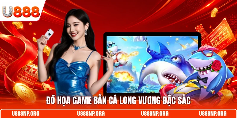 Đồ họa game Bắn Cá Long Vương đặc sắc