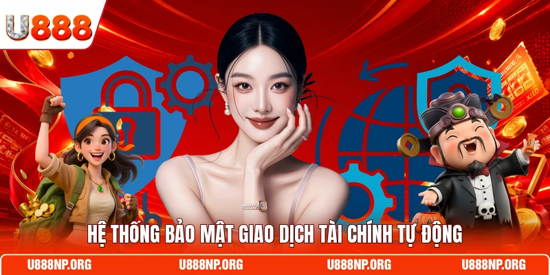 Hệ thống bảo mật giao dịch tài chính tự động
