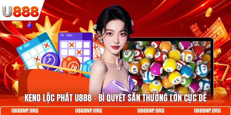 Keno Lộc Phát