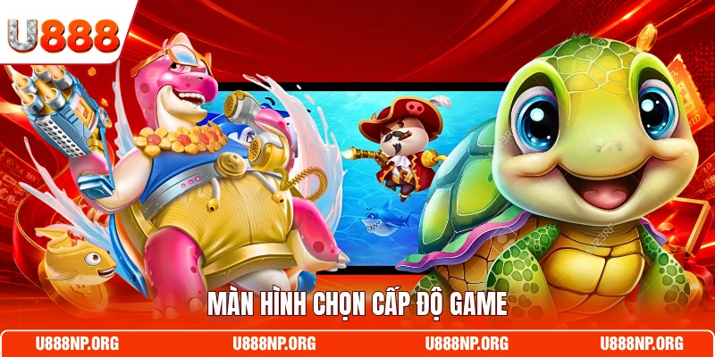 Màn hình chọn cấp độ game