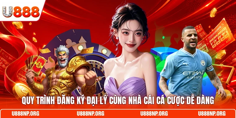 Quy trình đăng ký đại lý cùng nhà cái cá cược dễ dàng